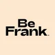 Be Frank