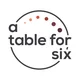 A Table for Six