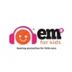 Ems for Kids