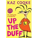 Up The Duff by Kaz Cooke