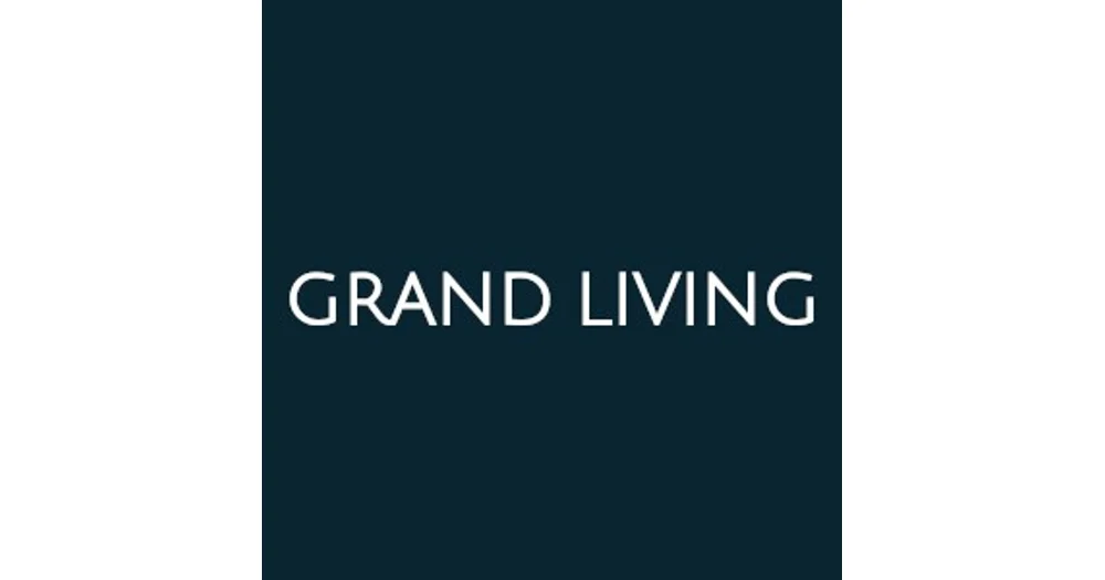 Grand Living reviews