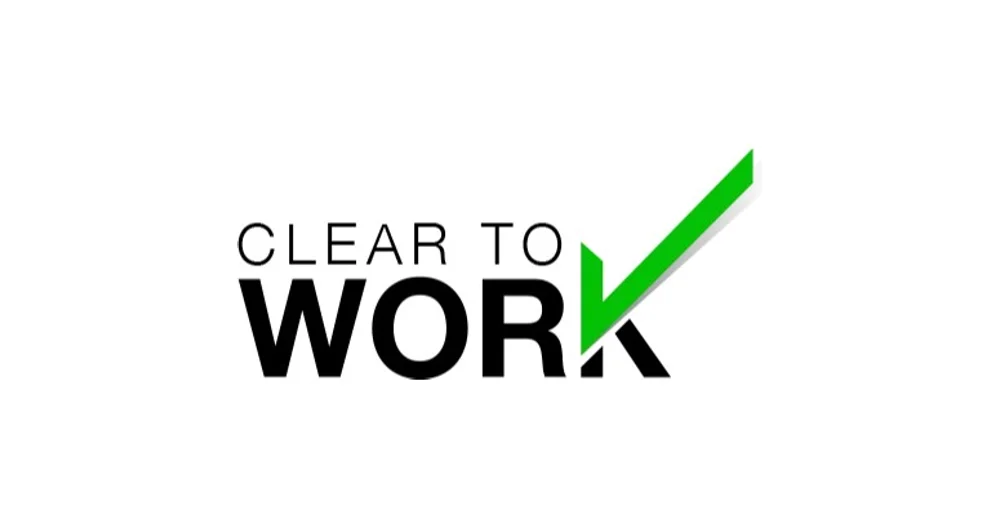 Clear to Work
