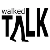 Walked Talk