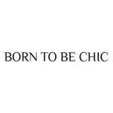 Born To Be Chic