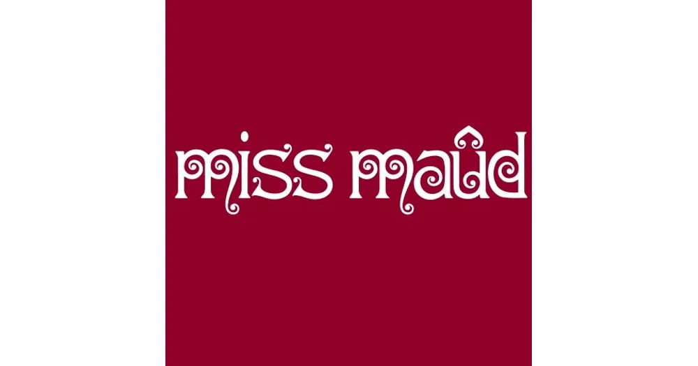 Miss Maud reviews