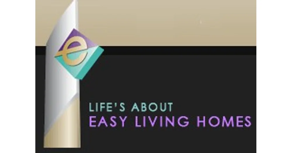 Easy Living Homes reviews