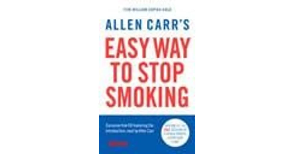 Allen Carr's Easy Way to Quit Smoking